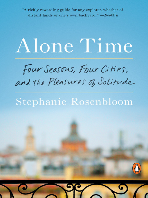 Title details for Alone Time by Stephanie Rosenbloom - Available